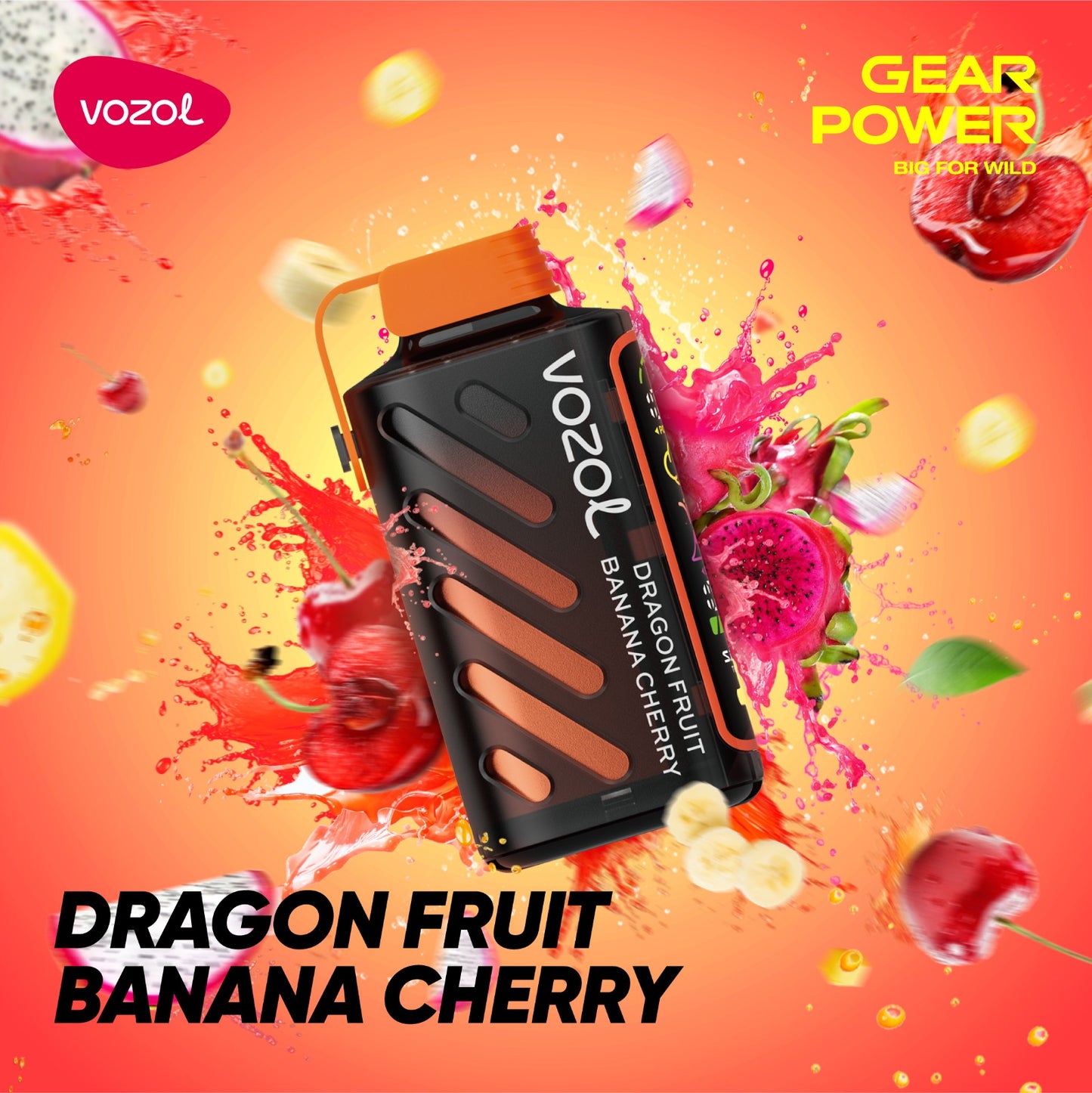 VOZOL GEAR 20K 5% DRAGON BANANA CHERRY